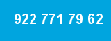 922 771 79 62 922 771 79 62